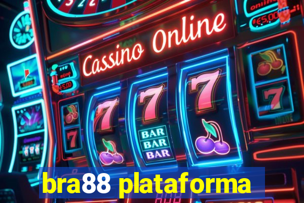 bra88 plataforma